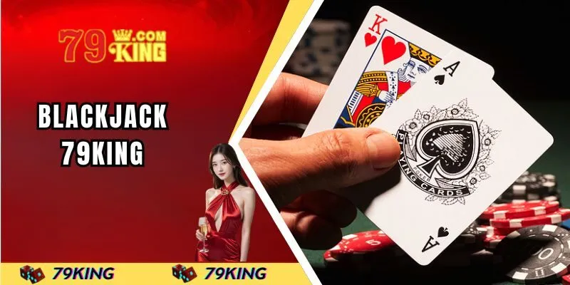 blackjack-79king-dai-dien